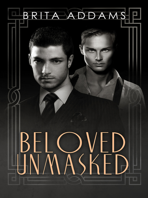 Title details for Beloved Unmasked by Brita Addams - Available